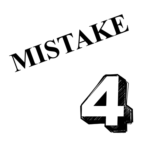 mistake
